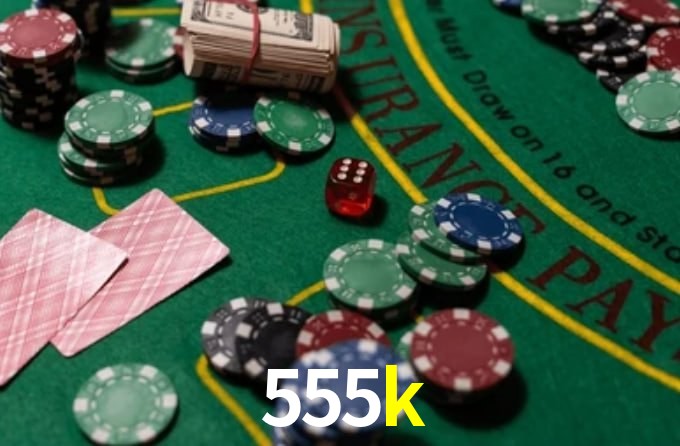 555k bet