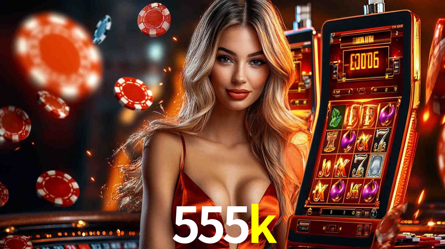 555k bet